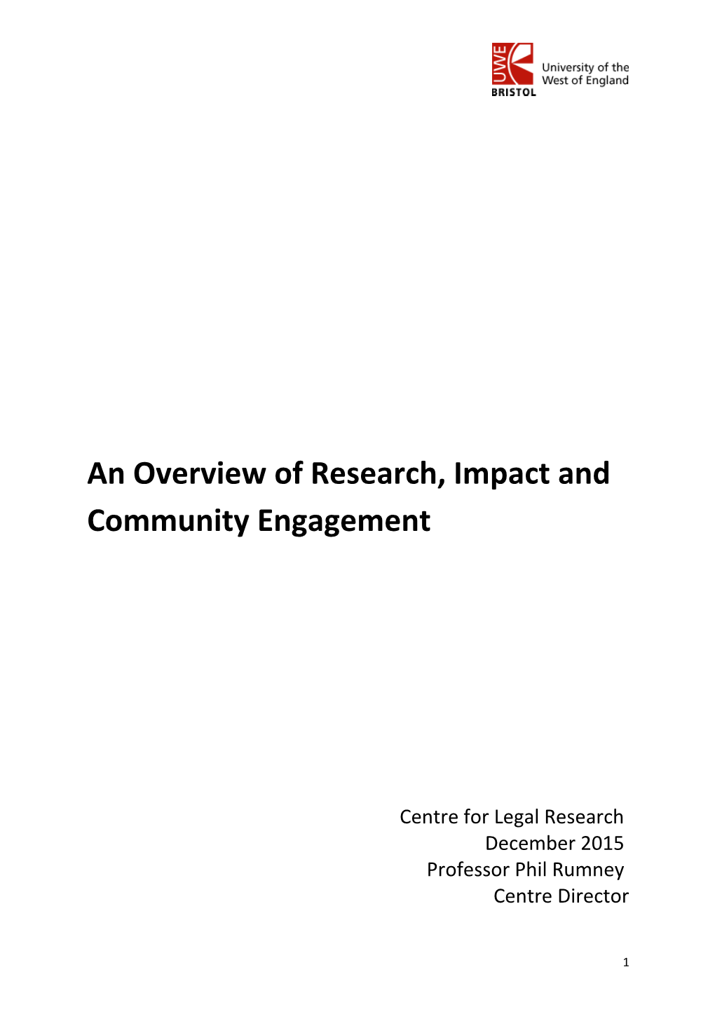 An Overview of Research, Impact and Community Engagement