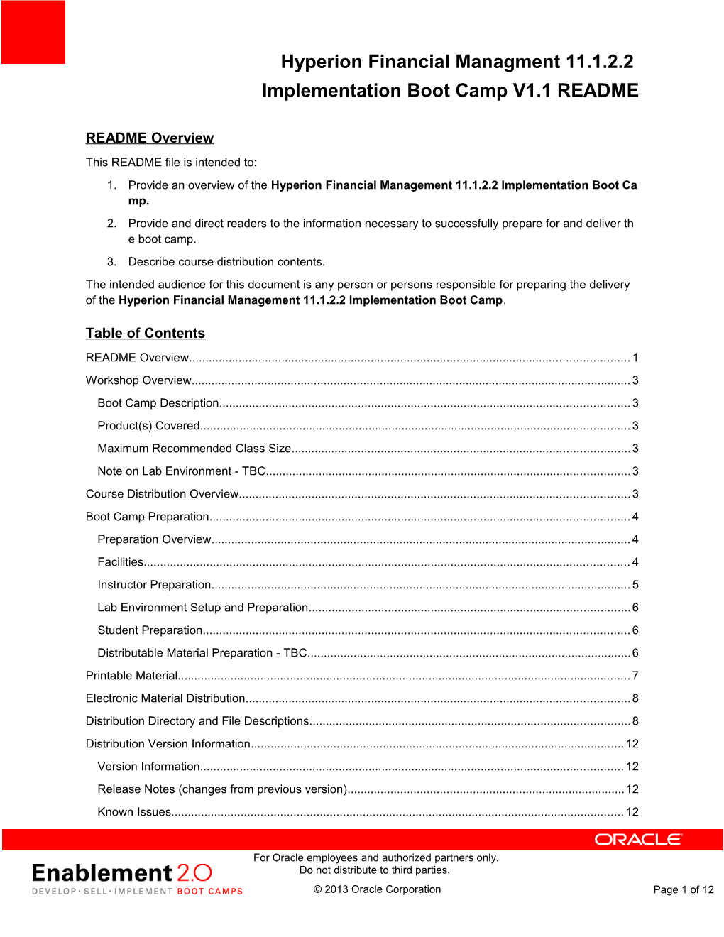 Implementation Boot Camp V1.1 README