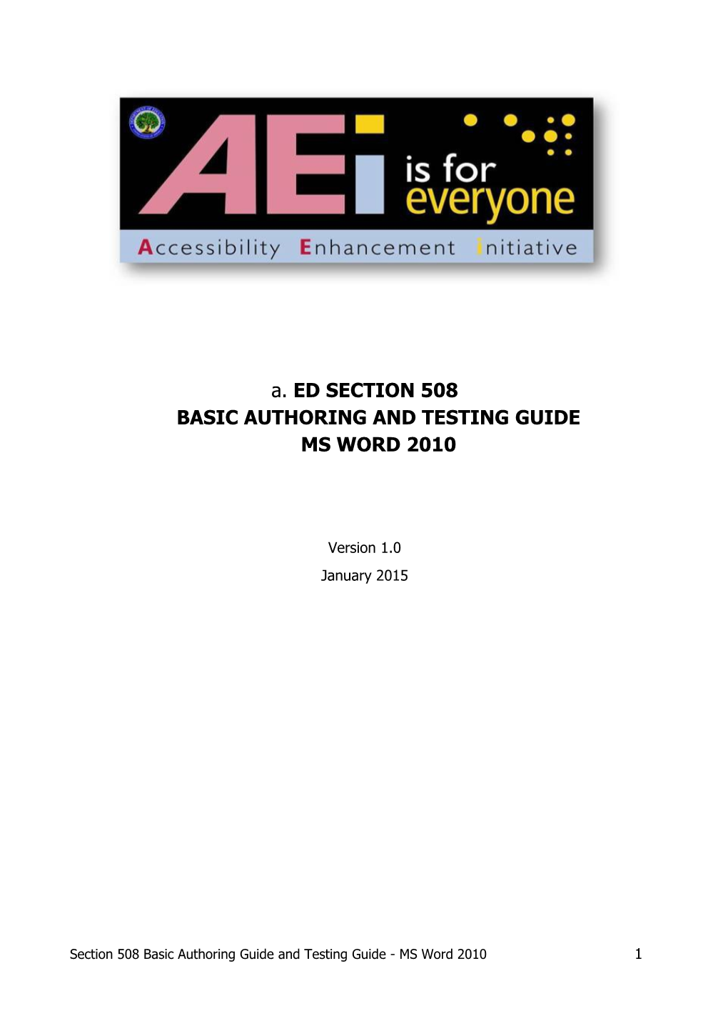 Ed Section 508 Basic Authoring and Testing Guide Ms Word 2010