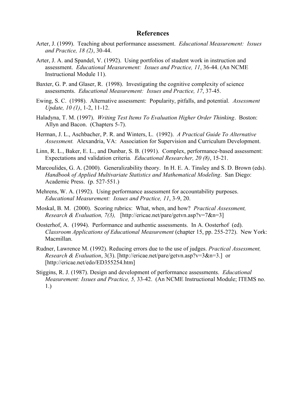 Arter, J. (1999). Teaching About Performance Assessment. Educational Measurement: Issues