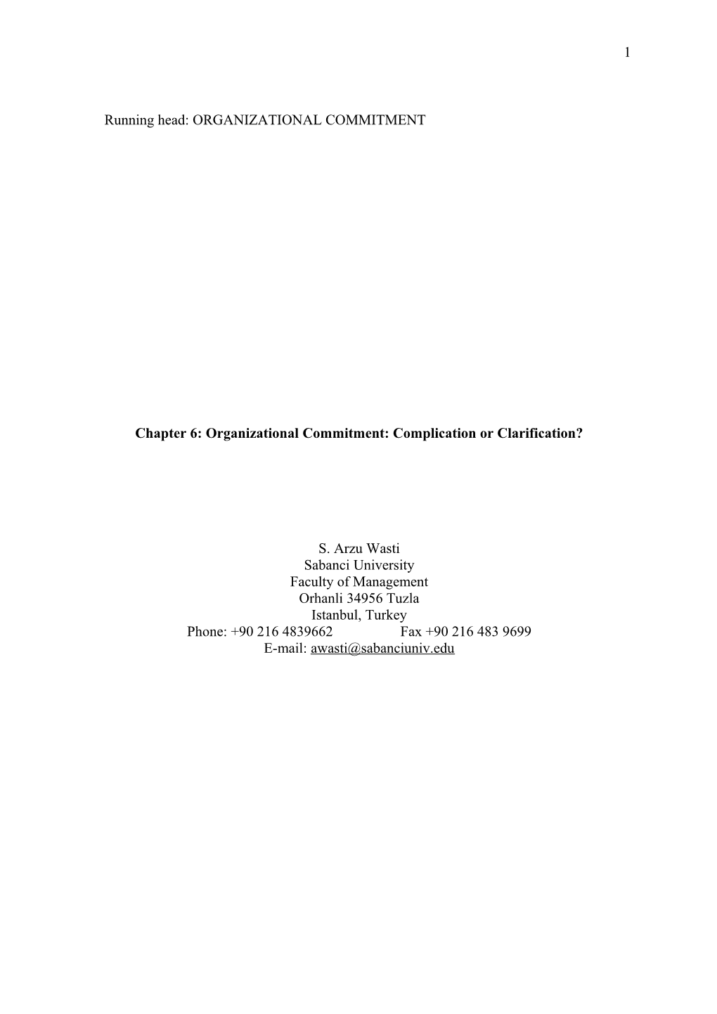 Chapter 6: Organizational Commitment: Complication Or Clarification?