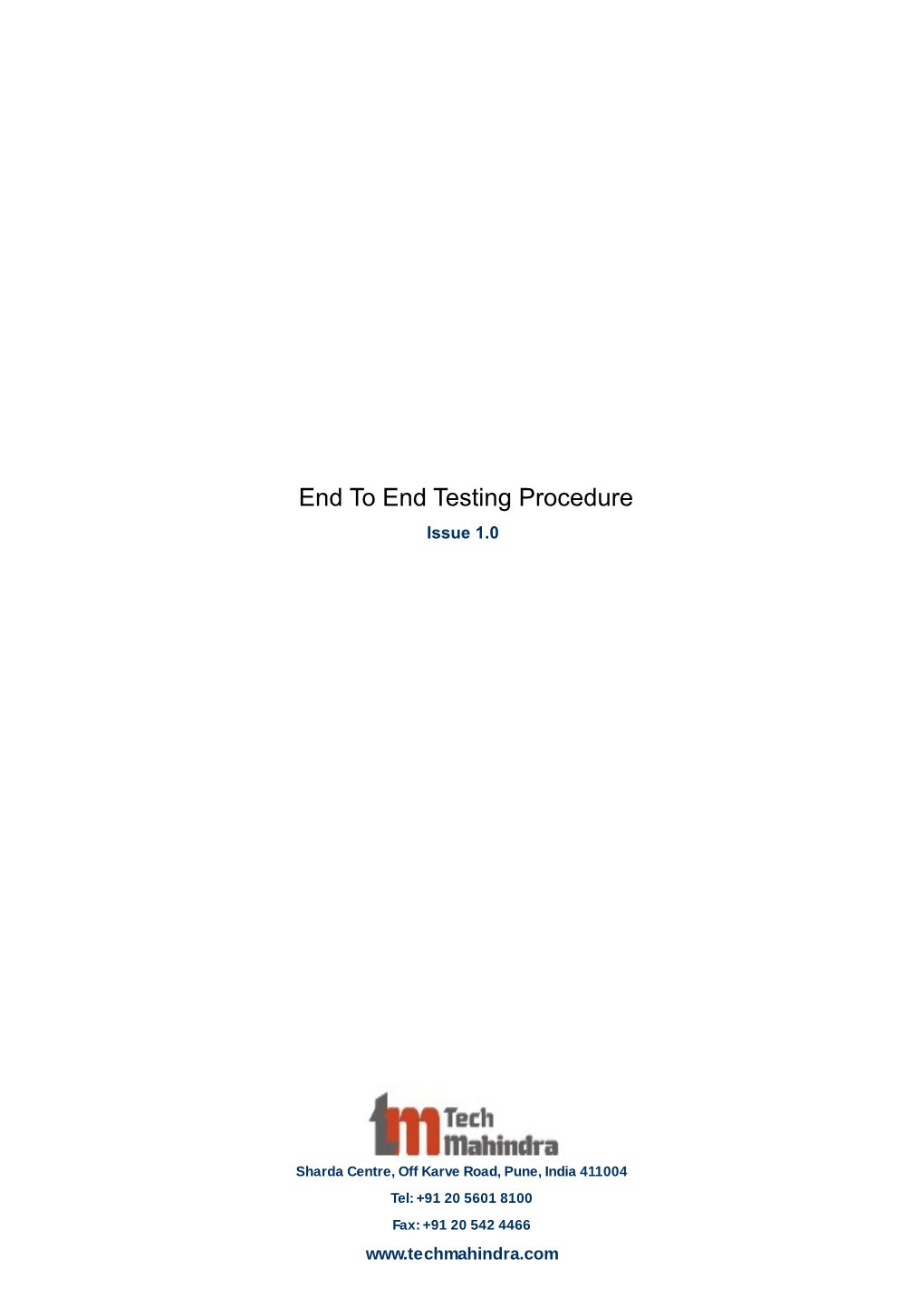 End to End Testing Procedure