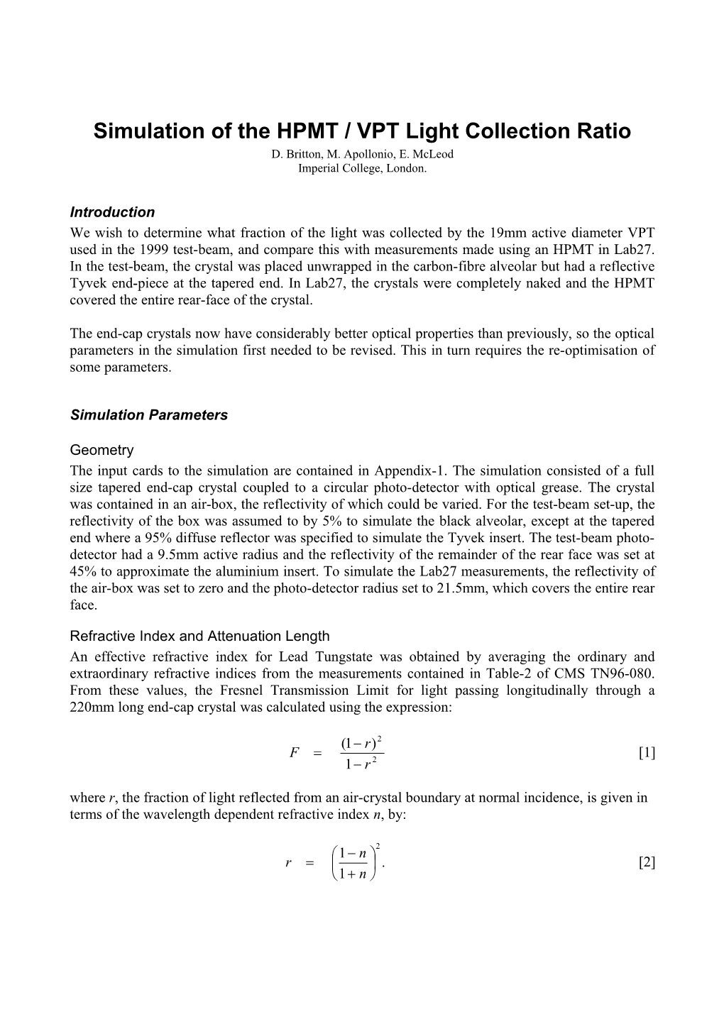 Ray-Tracing Simulations of End-Cap ECAL Crystals