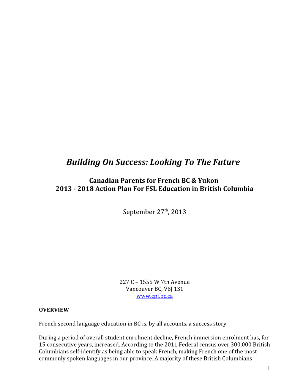 Building on Success: Looking to the Future