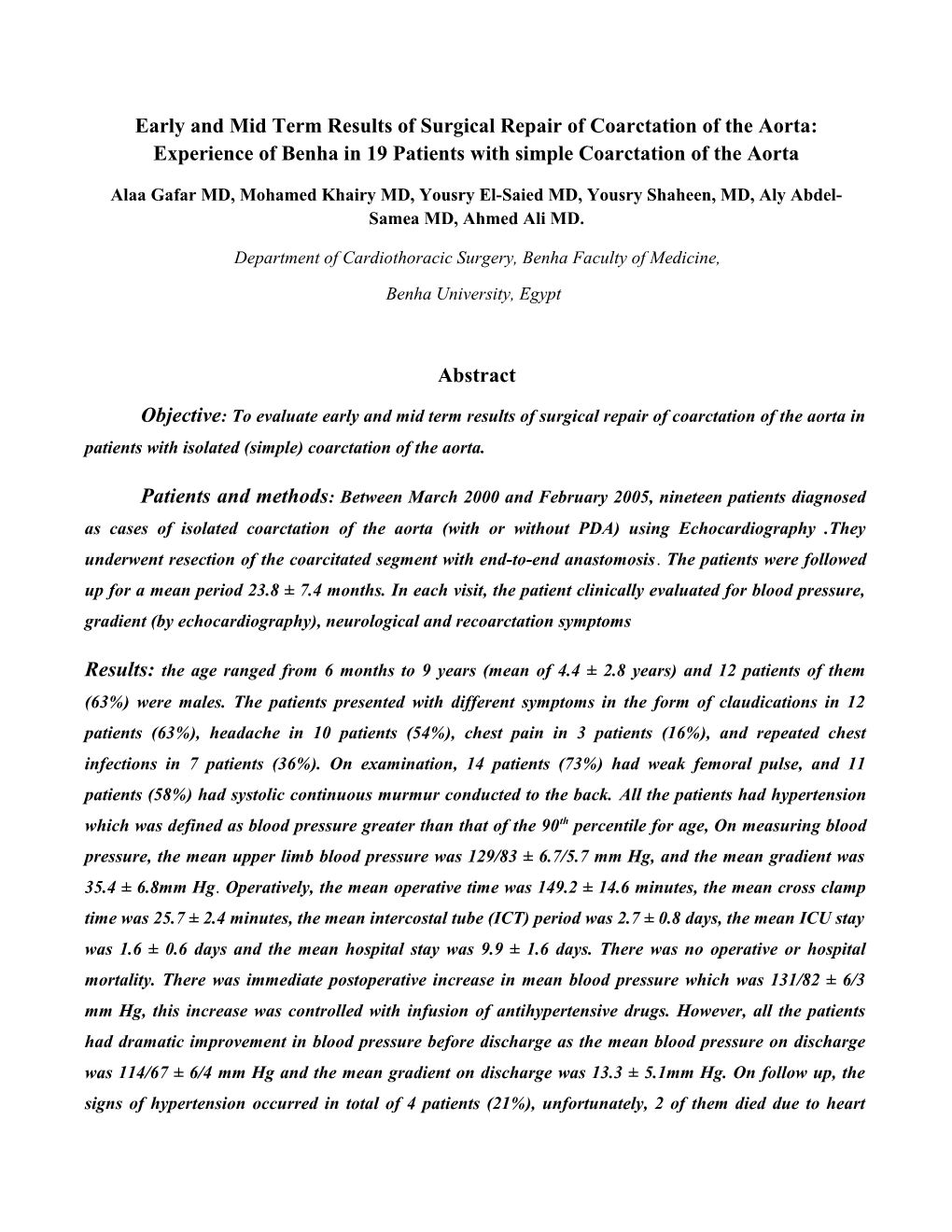 Early and Mid Term Results of Surgical Repair of Coarcitation of the Aorta: Experience