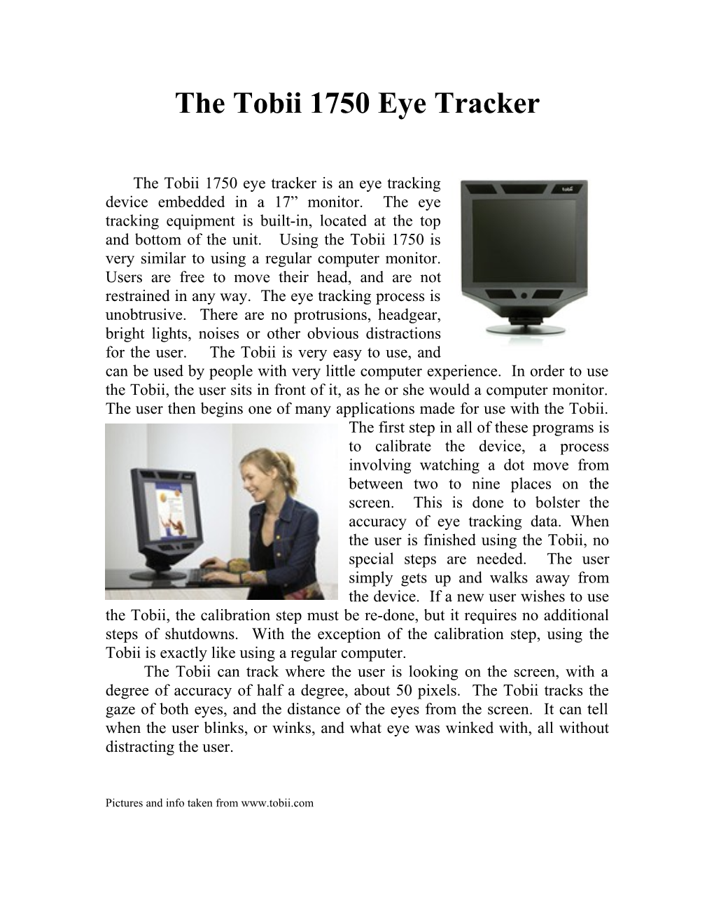 The Tobii 1750 Eye Tracker