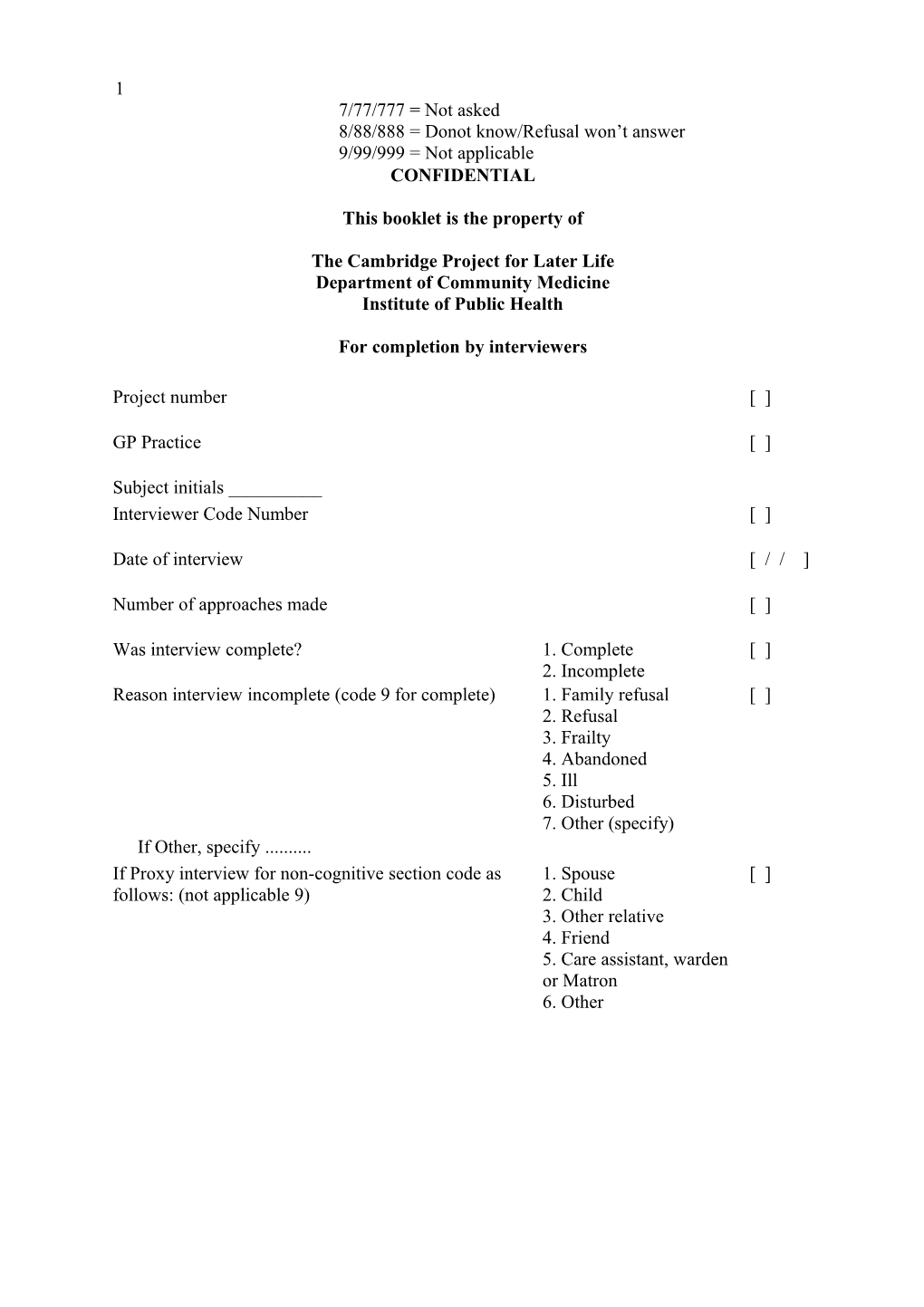 Cambridge City Over 75 Cohort Survey 5 Year 13 (1999) Interview Questionnaire
