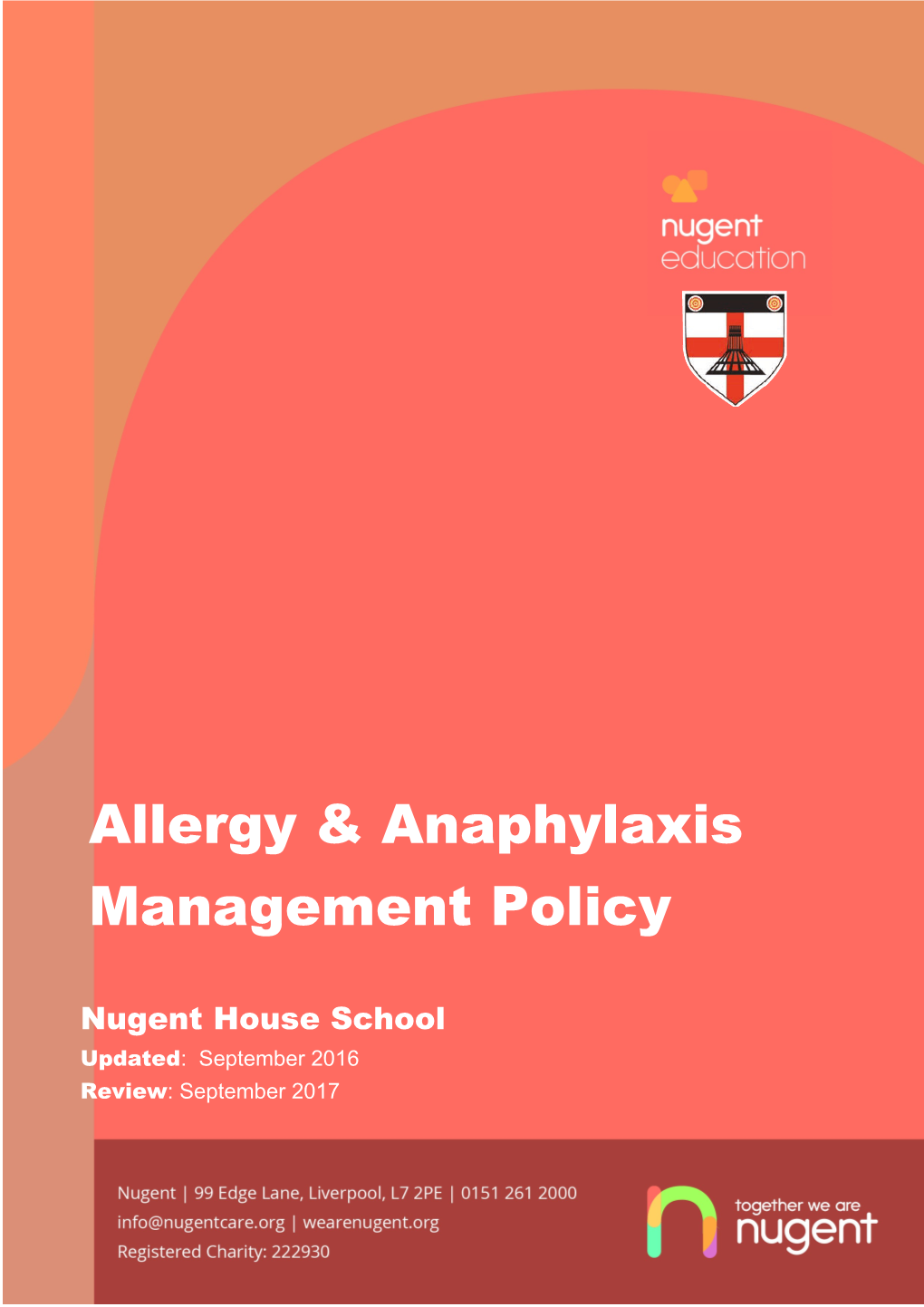 The School Is Committed to Proactive Risk Allergy Management Through