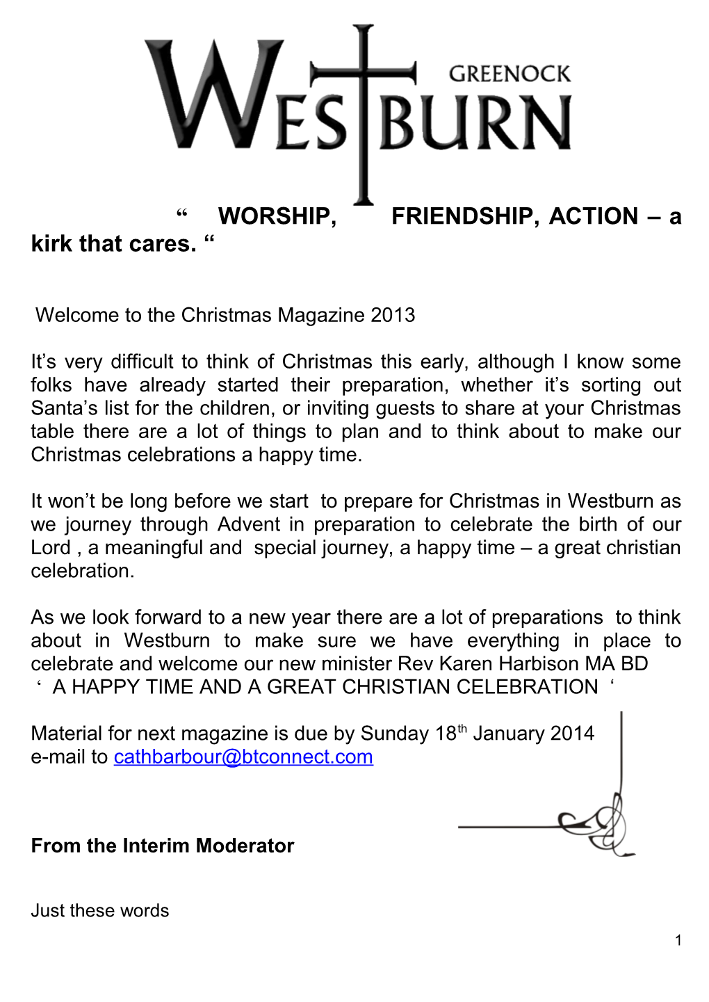 WORSHIP, FRIENDSHIP, ACTION a Kirk That Cares