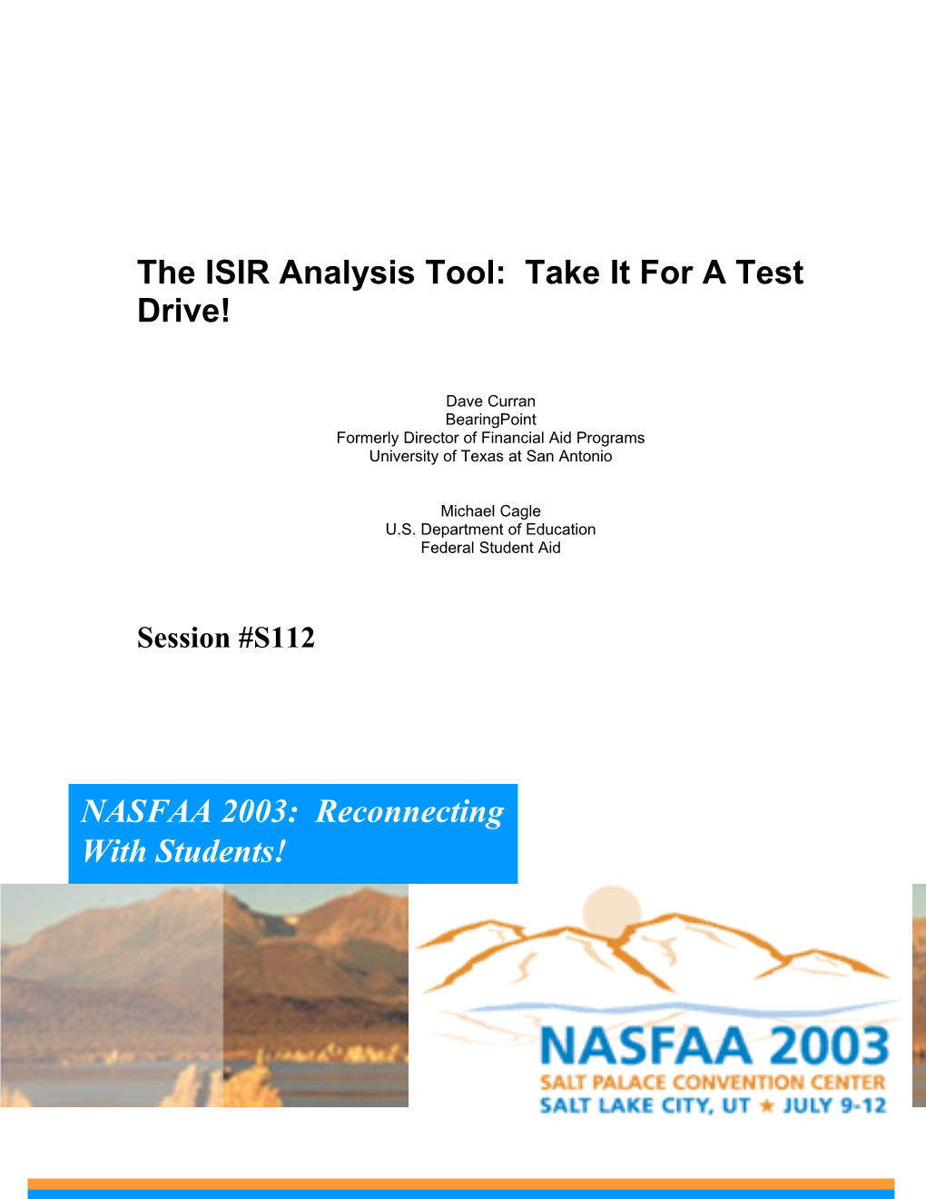 The ISIR Analysis Tool: Take It for a Test Drive