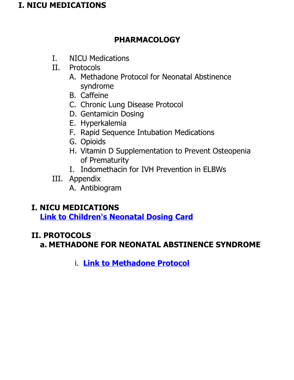 A. Methadone Protocol for Neonatal Abstinence Syndrome