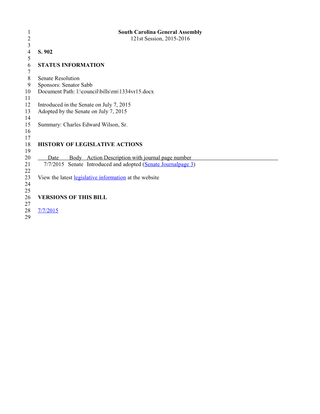 2015-2016 Bill 902: Charles Edward Wilson, Sr. - South Carolina Legislature Online