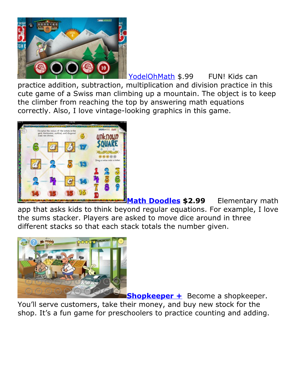 Yodelohmath $.99 FUN! Kids Can Practice Addition, Subtraction, Multiplication and Division