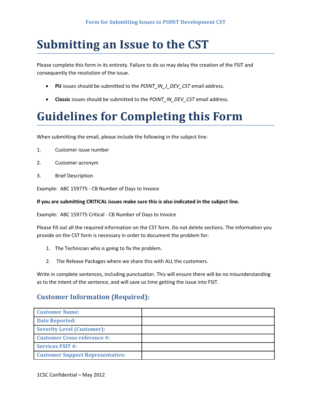 Form for Submitting Issues to POINT Development CST