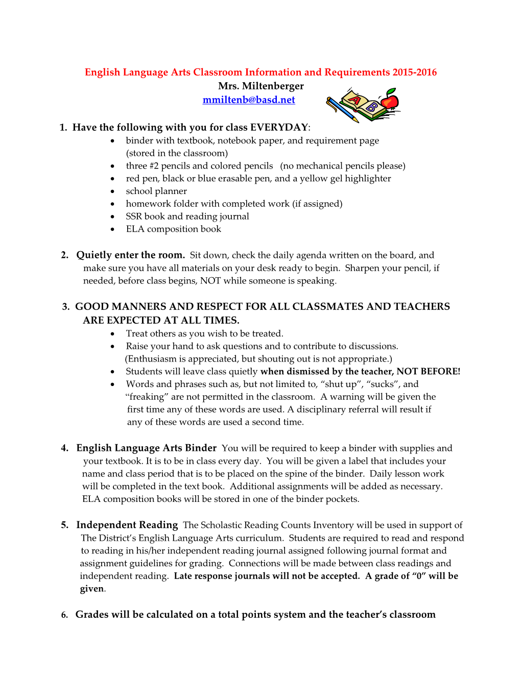 English Language Arts Classroom Information and Requirements 2015-2016