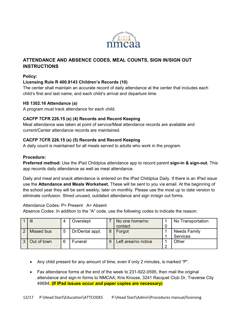 Attendance and Absence Codes, Meal Counts, Sign In/Sign out Instructions