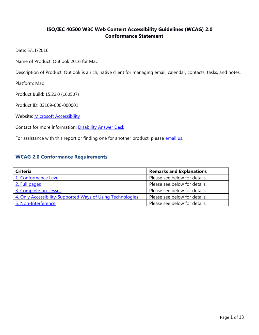 ISO/IEC 40500 W3C Web Content Accessibility Guidelines (WCAG) 2.0Conformance Statement