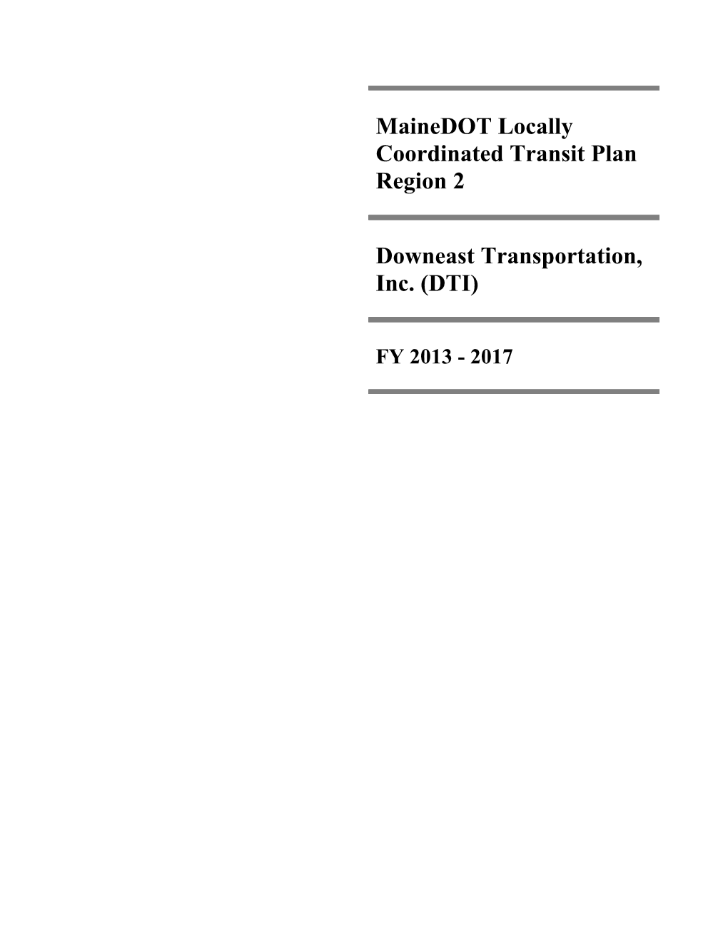 Mainedot Locally Coordinated Transit Plan Region 2 s1