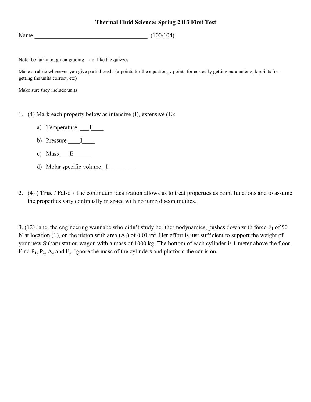 Thermal Fluid Sciences Spring 2013 First Test