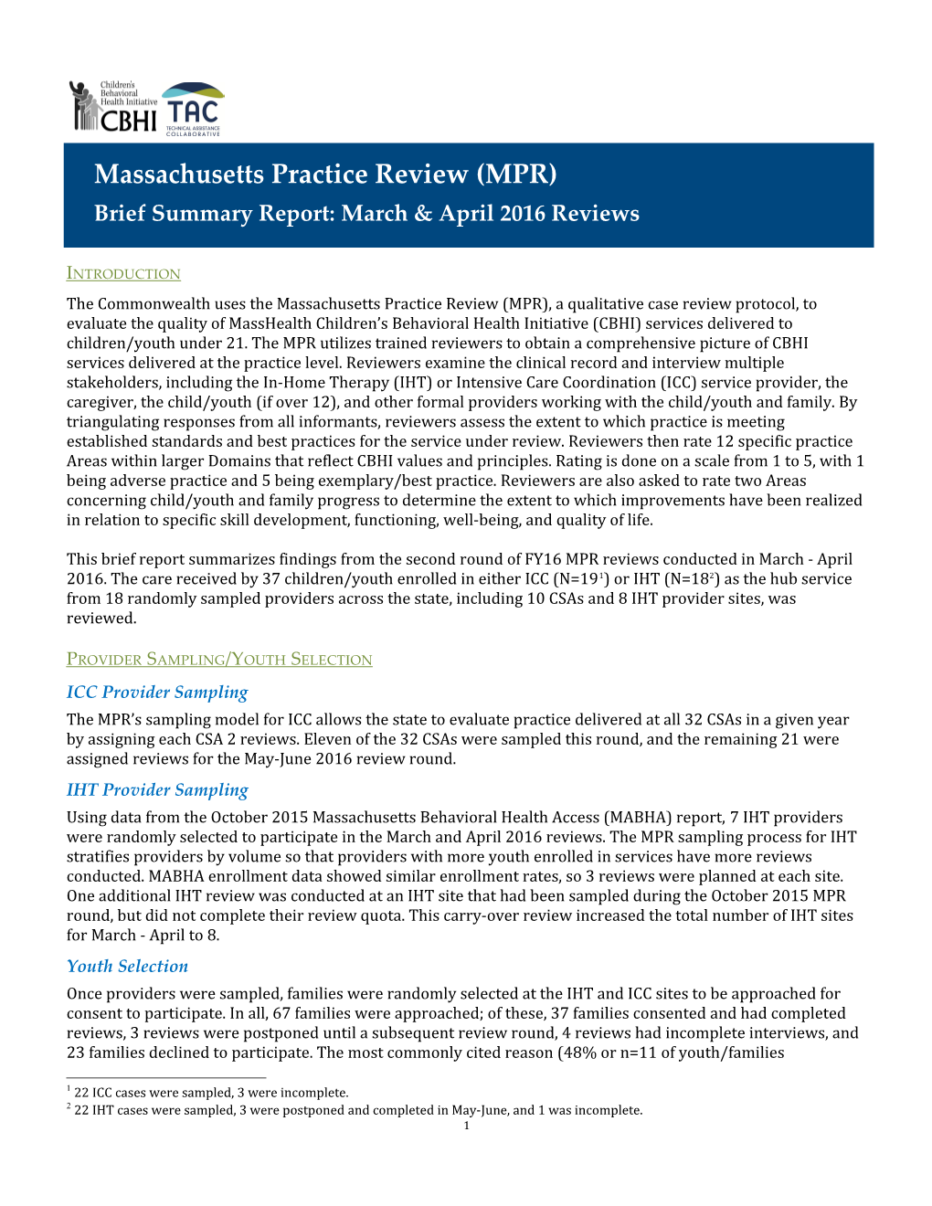 Massachusetts Practice Review (MPR)