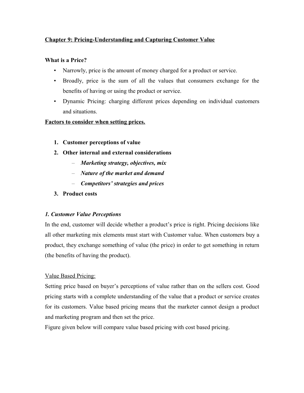 Chapter 9: Pricing-Understanding and Capturing Customer Value