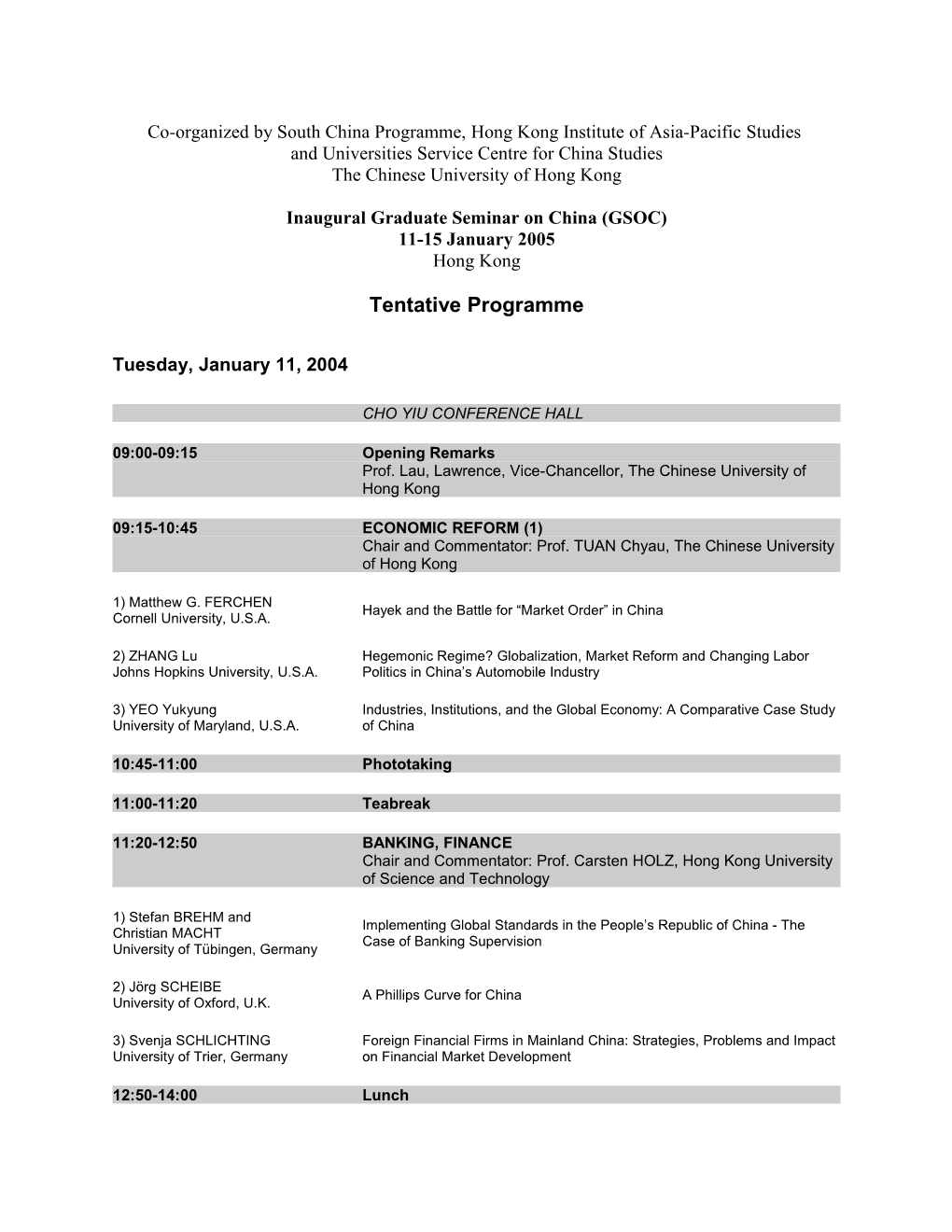 Co-Organized by South China Programme, Hong Kong Institute of Asia-Pacific Studies And