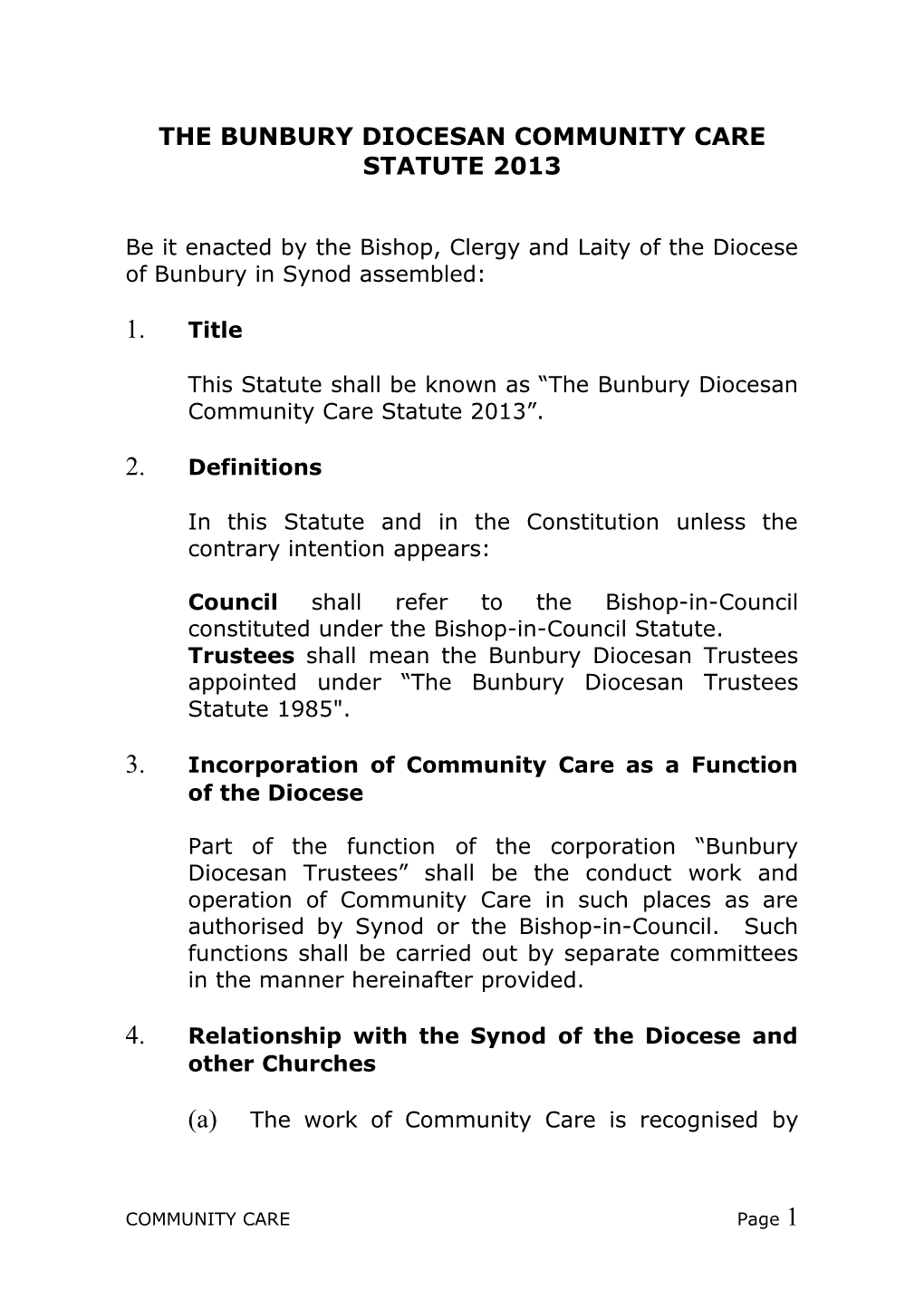 The Bunbury Diocesan Community Care Statute 2013