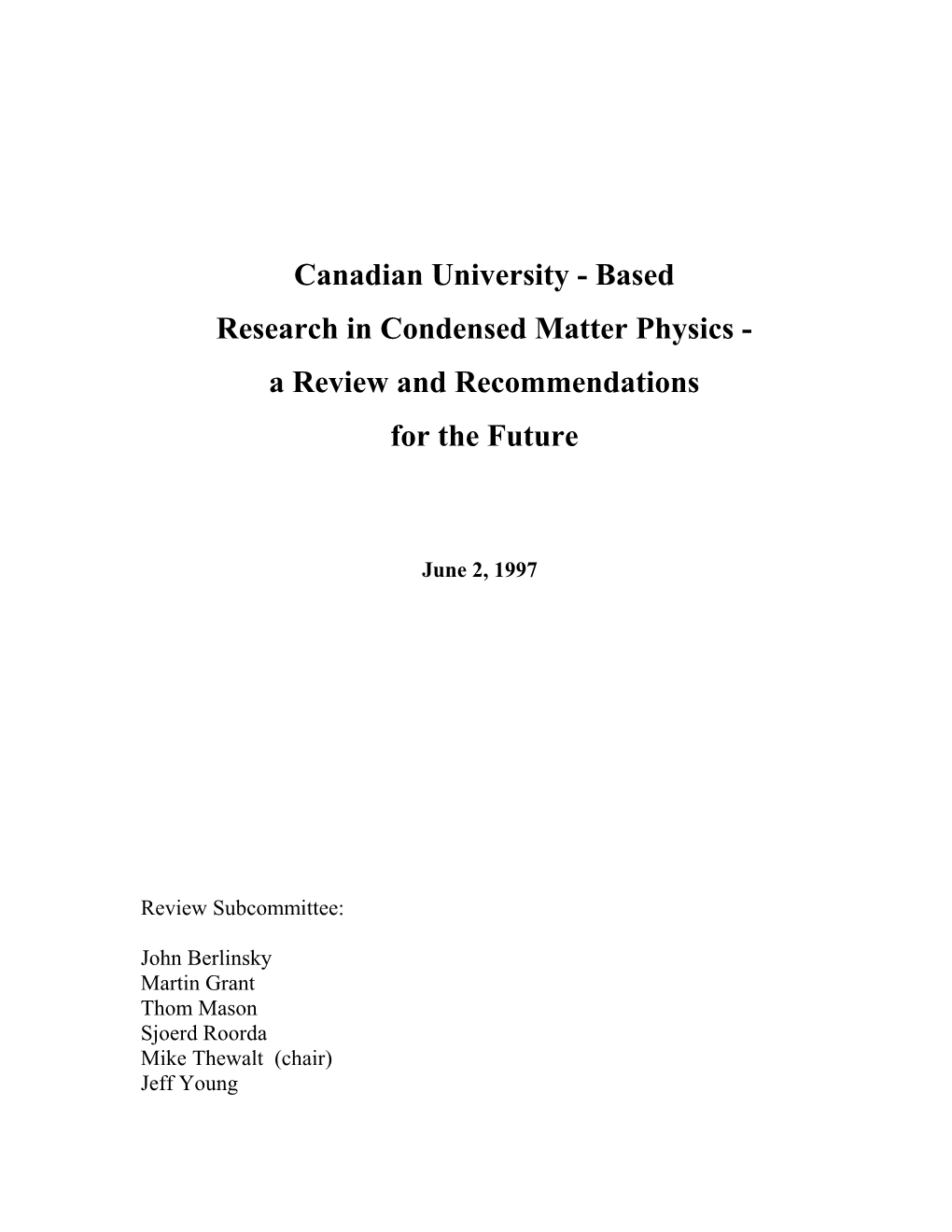 Research in Condensed Matter Physics