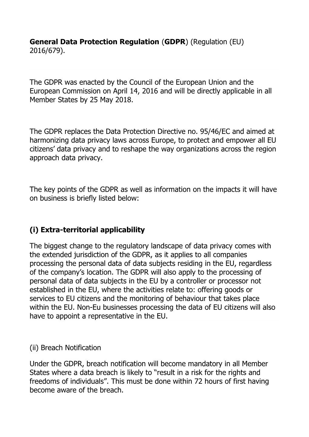 General Data Protection Regulation(GDPR ) (Regulation (EU) 2016/679)