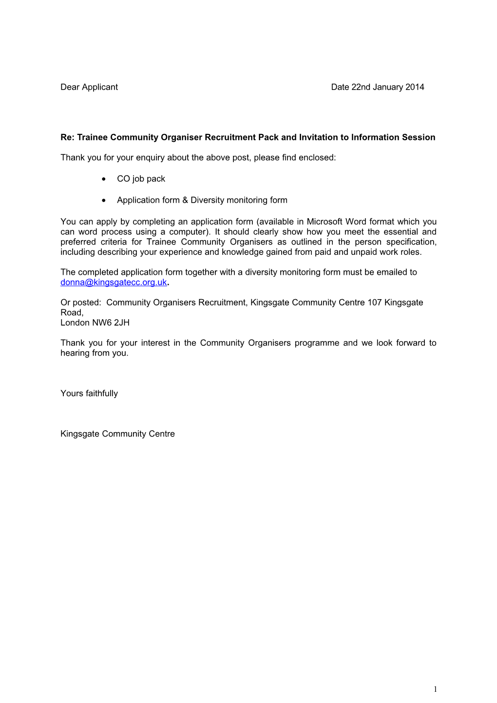 Re: Trainee Community Organiser Recruitment Pack and Invitation to Information Session