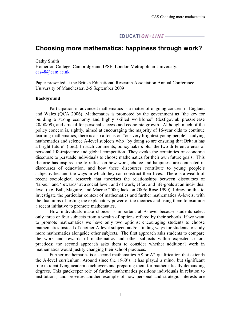 Choosing More Mathematics: Happiness Through Work?