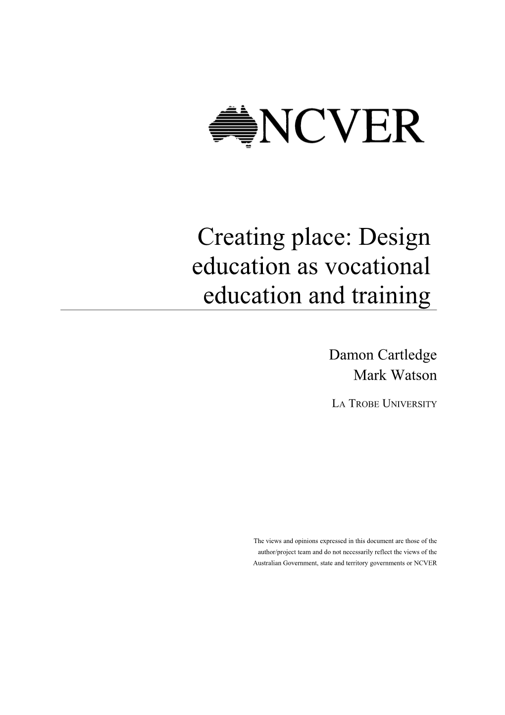Creating Place: Design Education As Vocational Education and Training