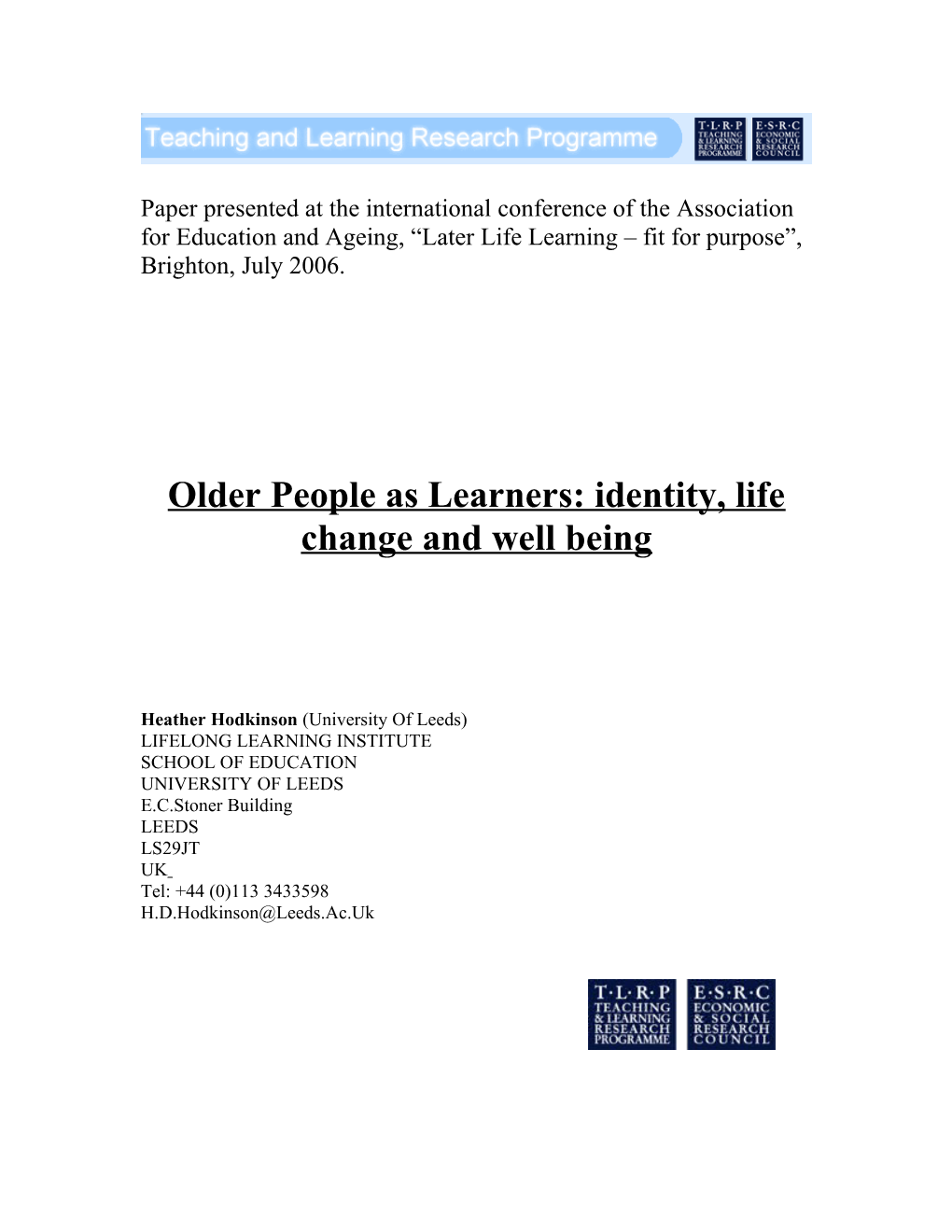 Older People As Learners: Identity, Life Change and Well Being