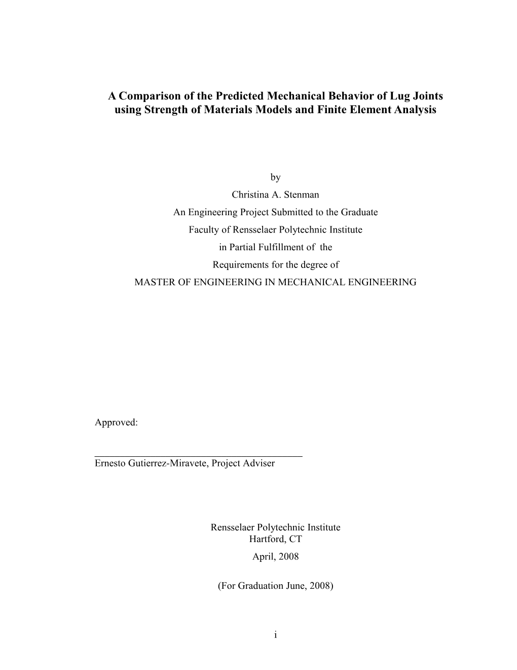 A Comparison of the Predicted Mechanical Behavior of Lug Joints Using Strength of Materials