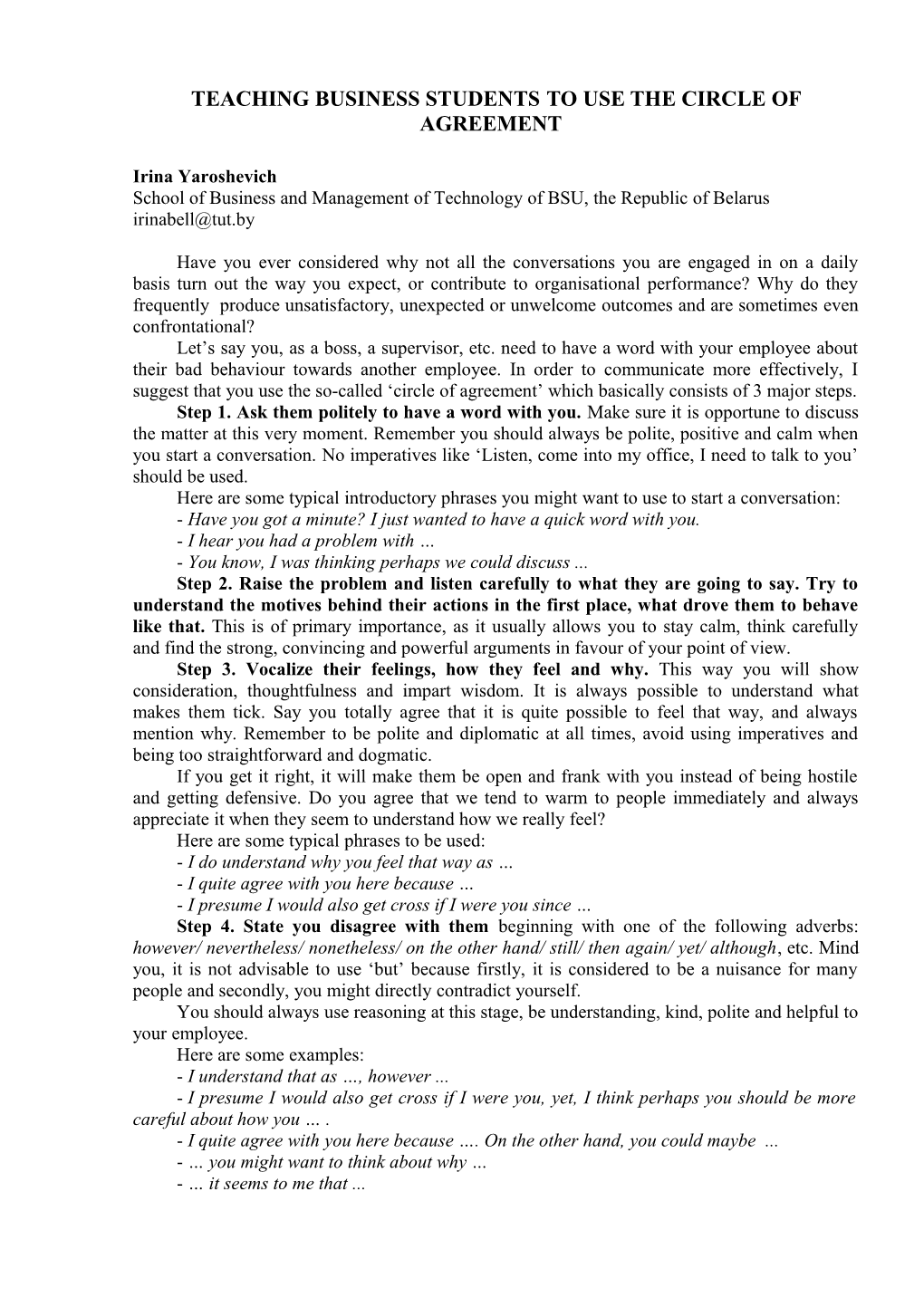 Teaching Business Studentsto Use the Circle of Agreement