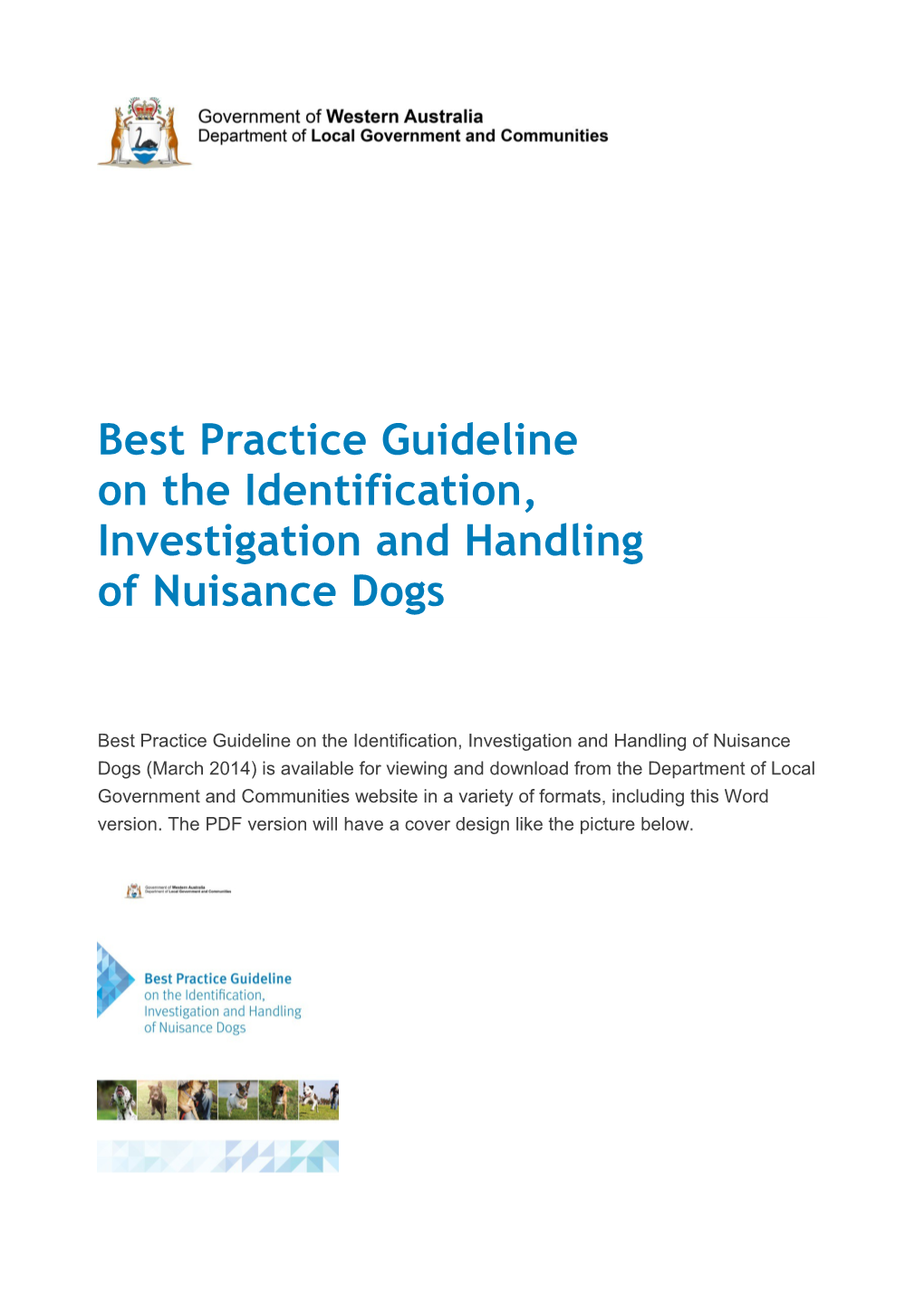 Best Practice Guideline on the Identification, Investigation and Handling of Nuisance Dogs