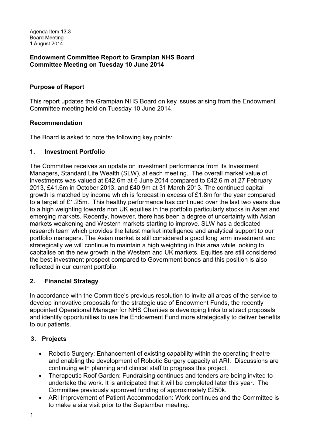 Item 13.3 for 1 Aug 14 Endowment Cttee Report