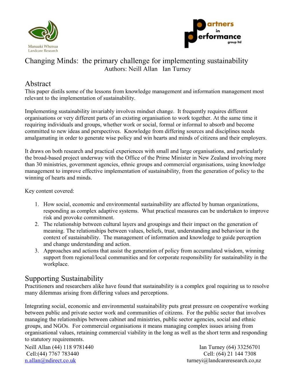 Changing Minds: the Primary Challenge for Implementing Sustainability ENCOS 2004 03-04-04
