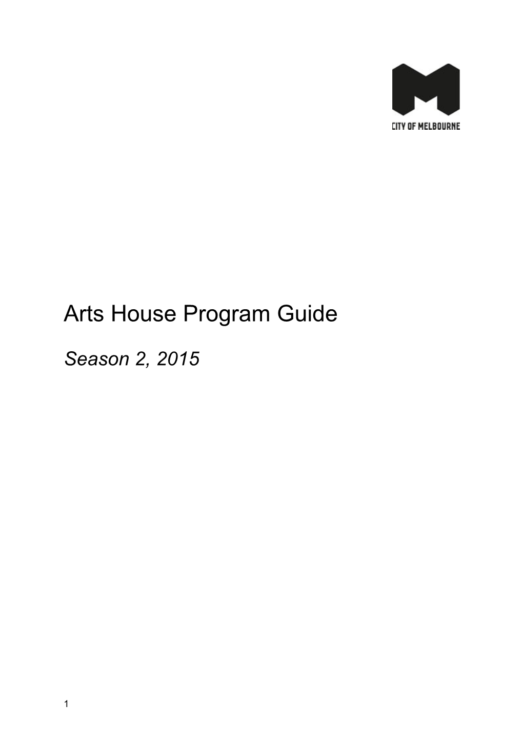 Arts House Program Guide