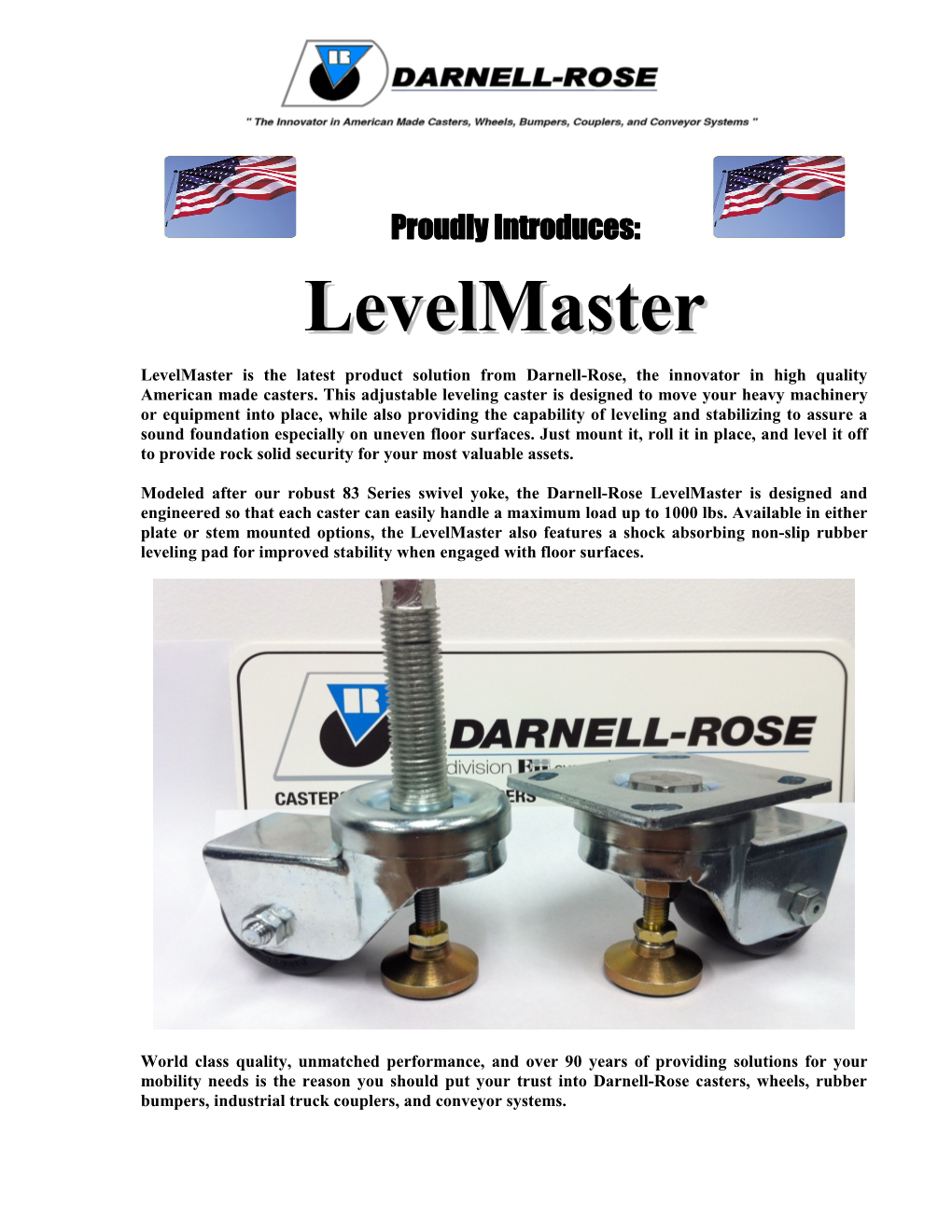 Levelmaster Is the Latest Product Solution from Darnell-Rose, the Innovator in High Quality