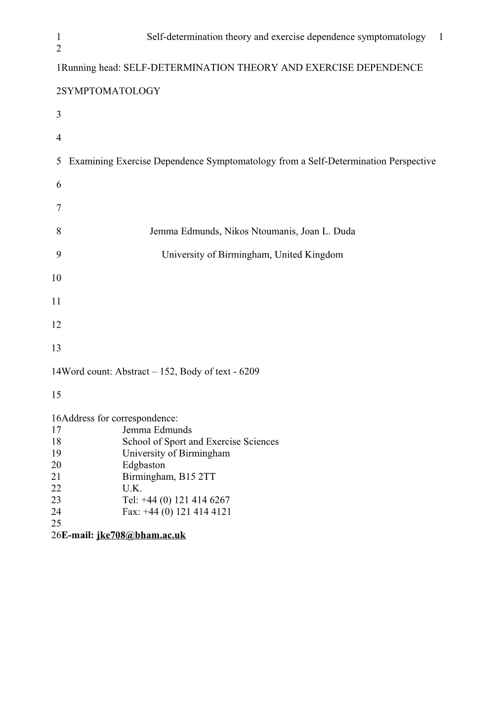 Self-Determination Theory and Exercise Dependence Symptomatology