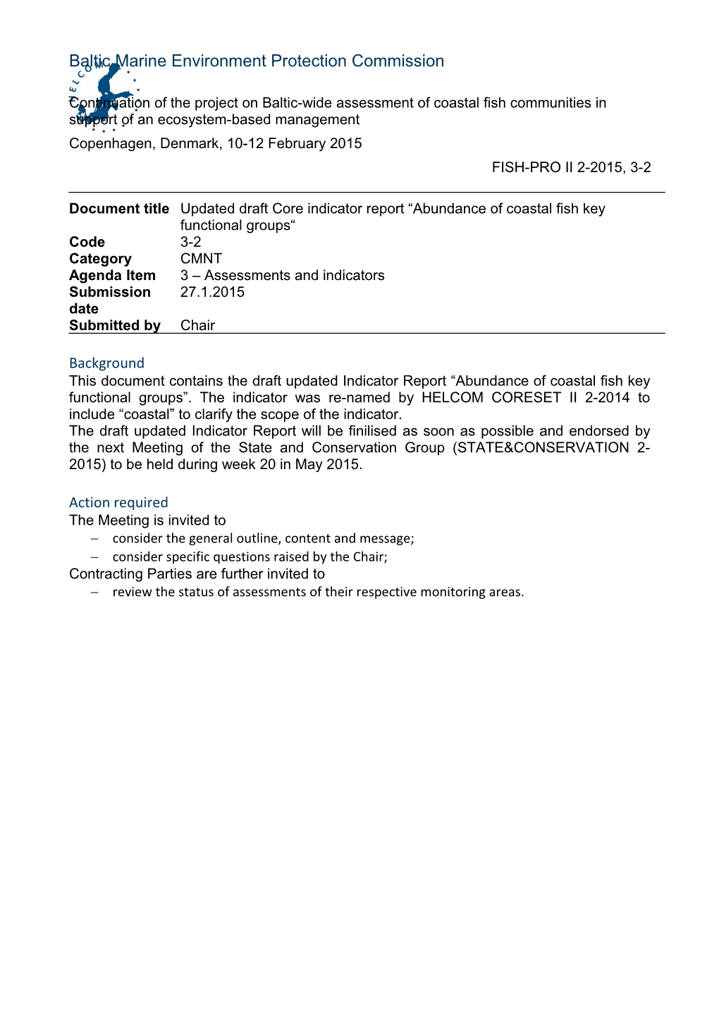 Updated Draft Core Indicator Report Abundance of Coastal Fish Key Functional Groups