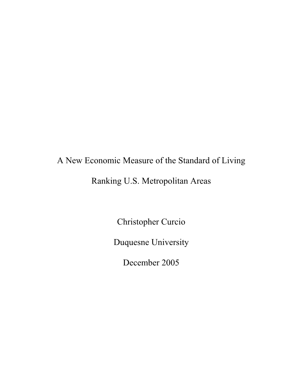 A New Economic Measure of Standard of Living
