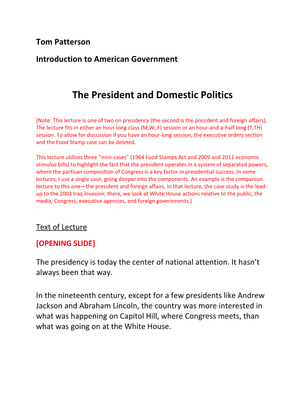 The President and Domestic Politics