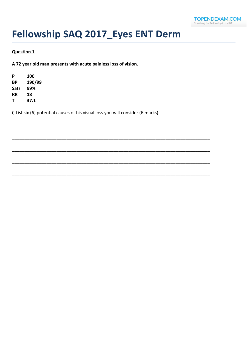 A 72 Year Old Man Presents with Acute Painless Loss of Vision