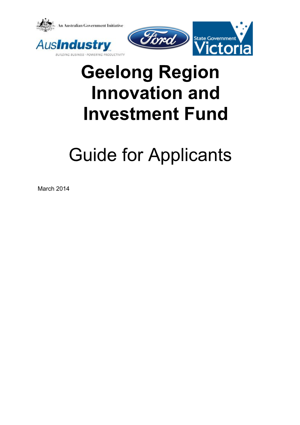 Geelong Region Innovation and Investment Fund - Applicant Guide