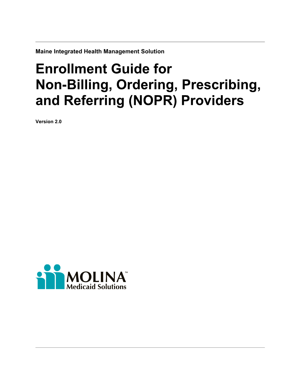 Enrollment Guide for NOPR Providers