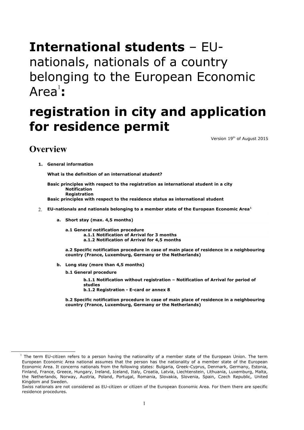 Registration in City and Application for Residence Permit