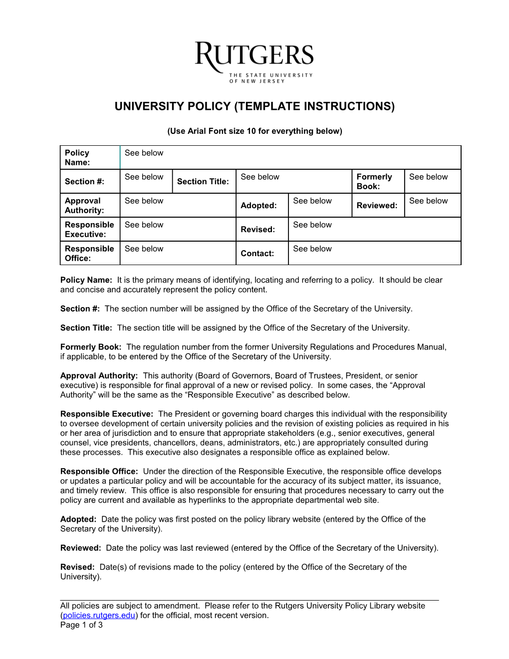 University Policy (Template Instructions)