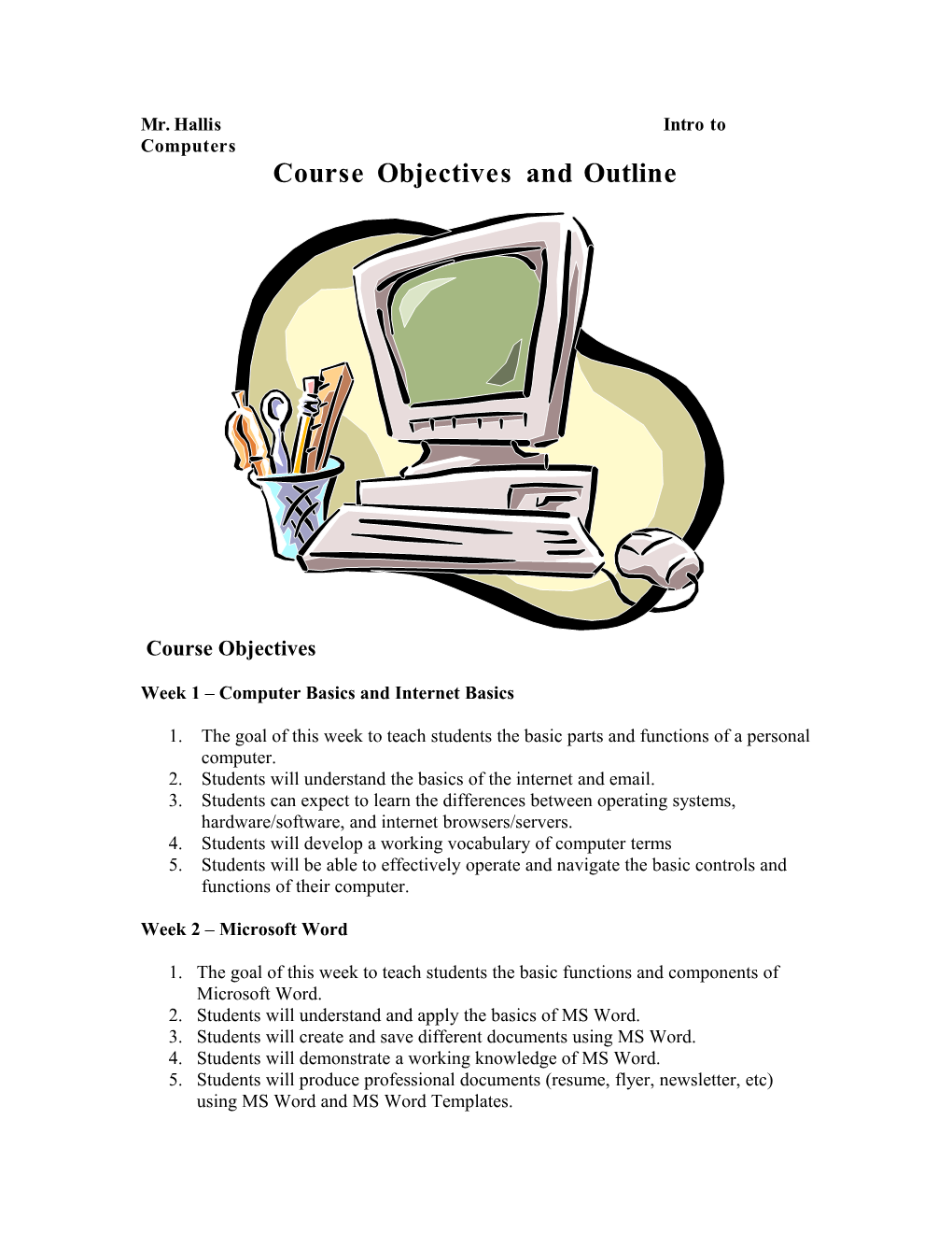 Course Objectives and Outline